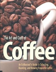 Book cover of "The Art and Craft of Coffee"