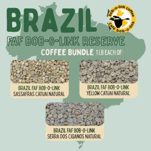 Brazil FAF Bob-0-Link Reserve 3 lb bundle